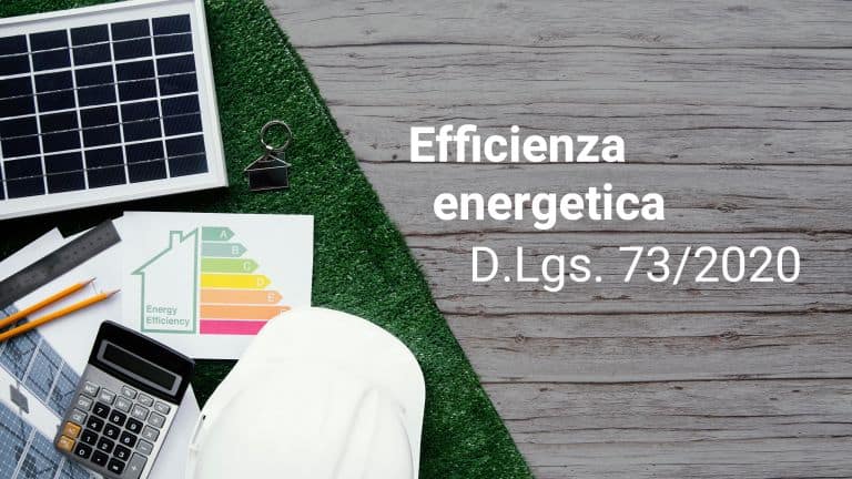 Decreto legislativo norma 73/2020 efficientamento energetico risparmio energia sostenibilità ambientale